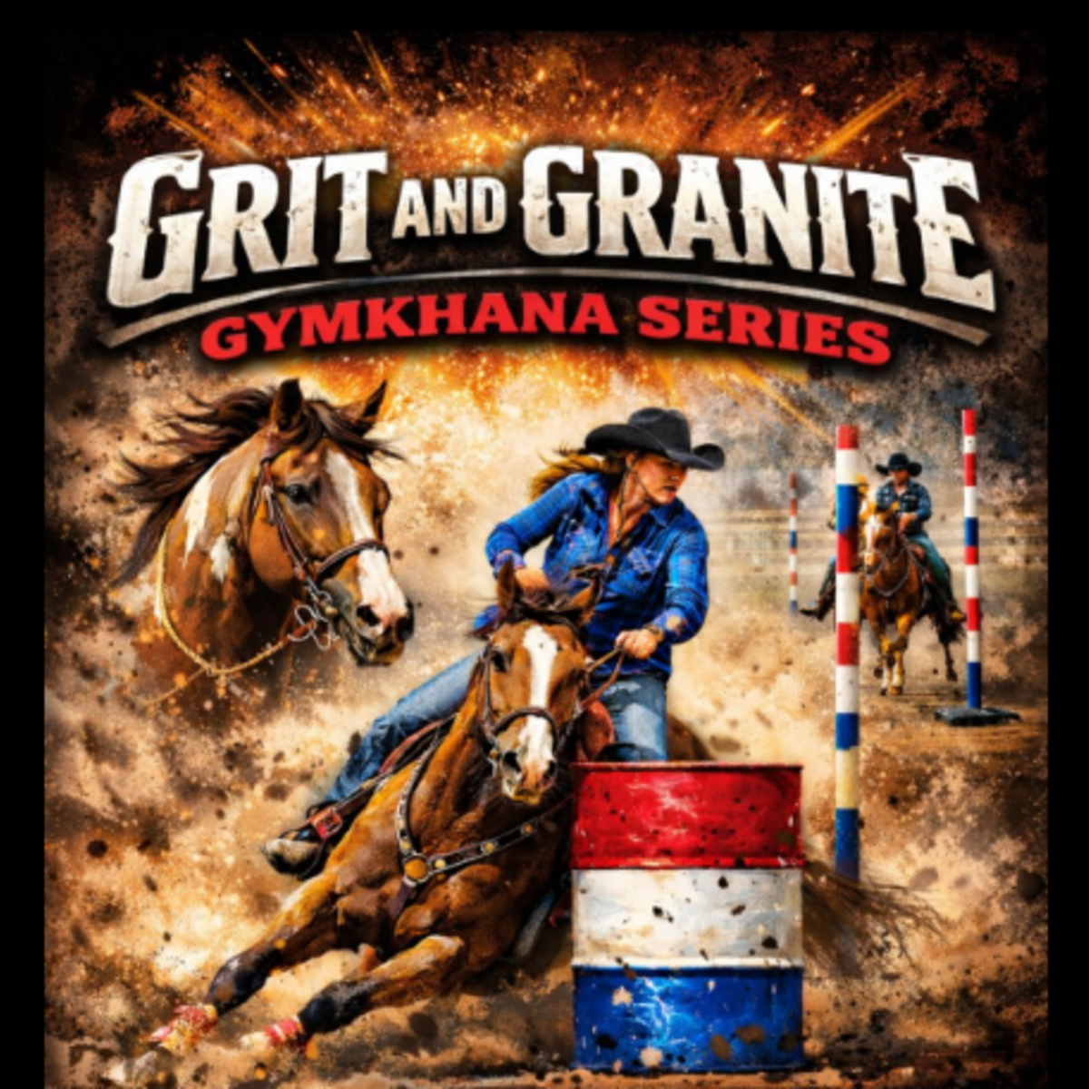 GRIT AND GRANITE GYMKHANA SERIES #5