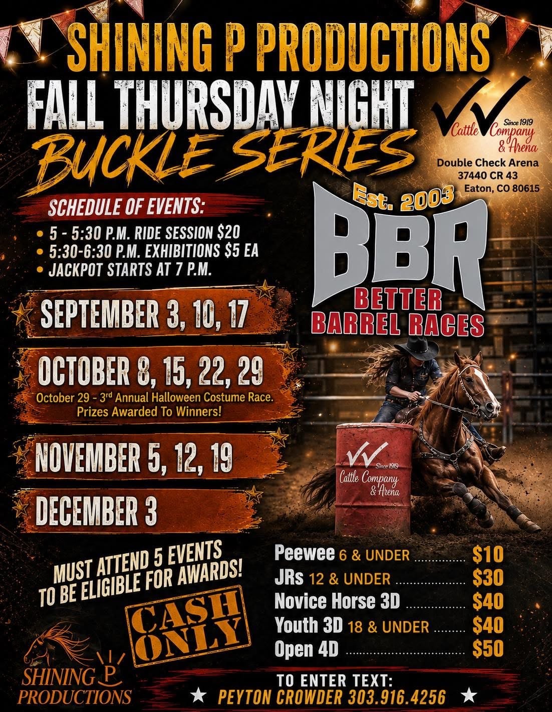 SHINING P PRODUCTIONS FALL THURSDAY NIGHT BUCKLE SERIES