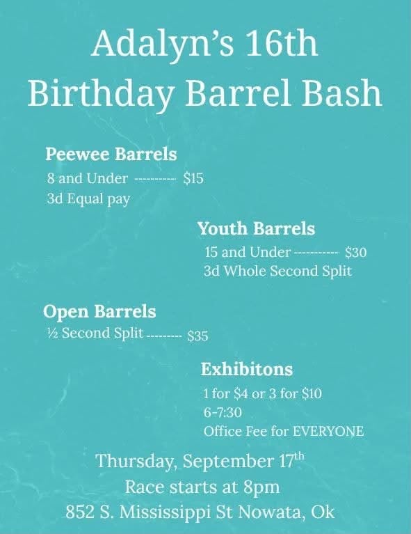 Adalyns 16th Birthday Barrel Bash