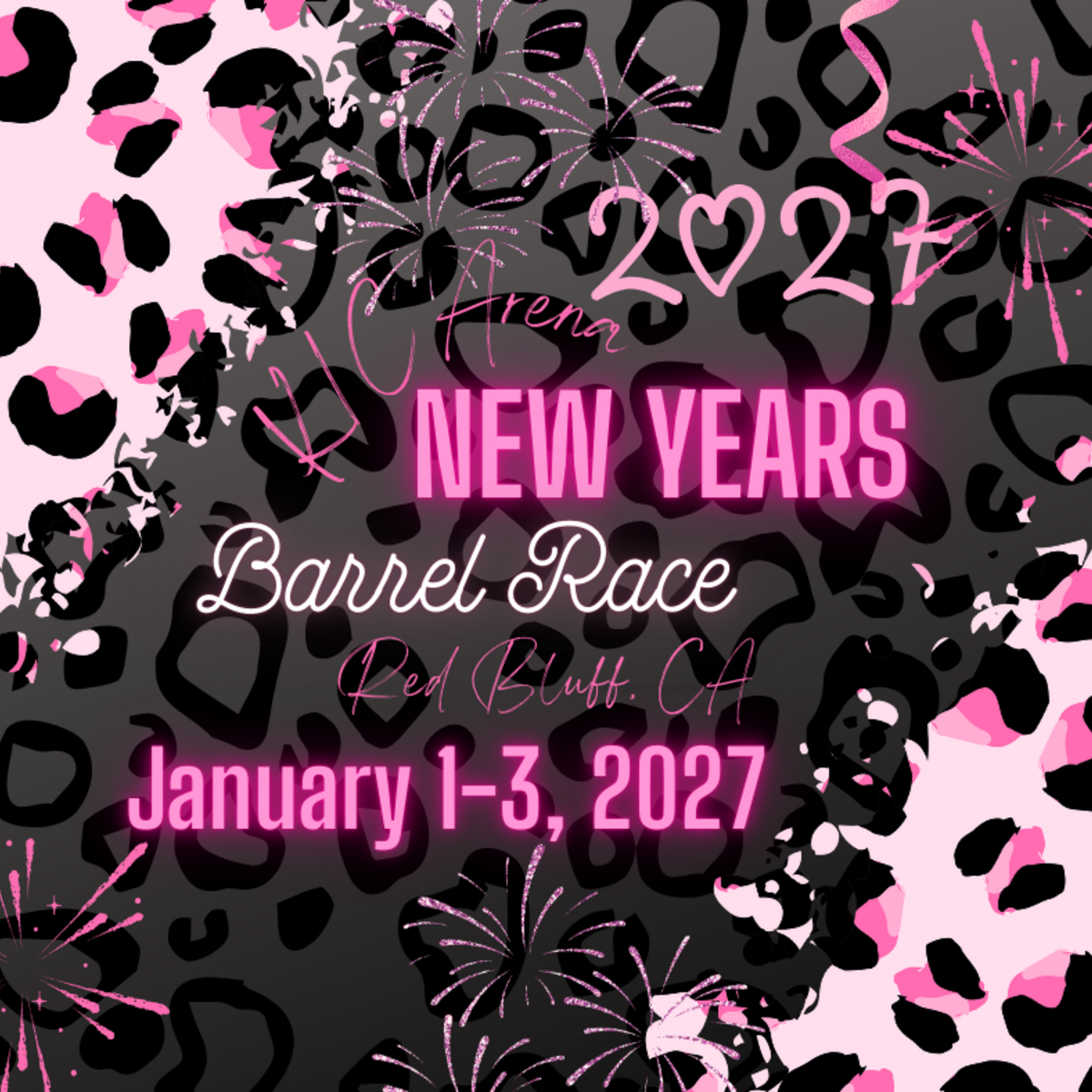 2027 New Years Barrel Race, Red Bluff, CA flyer