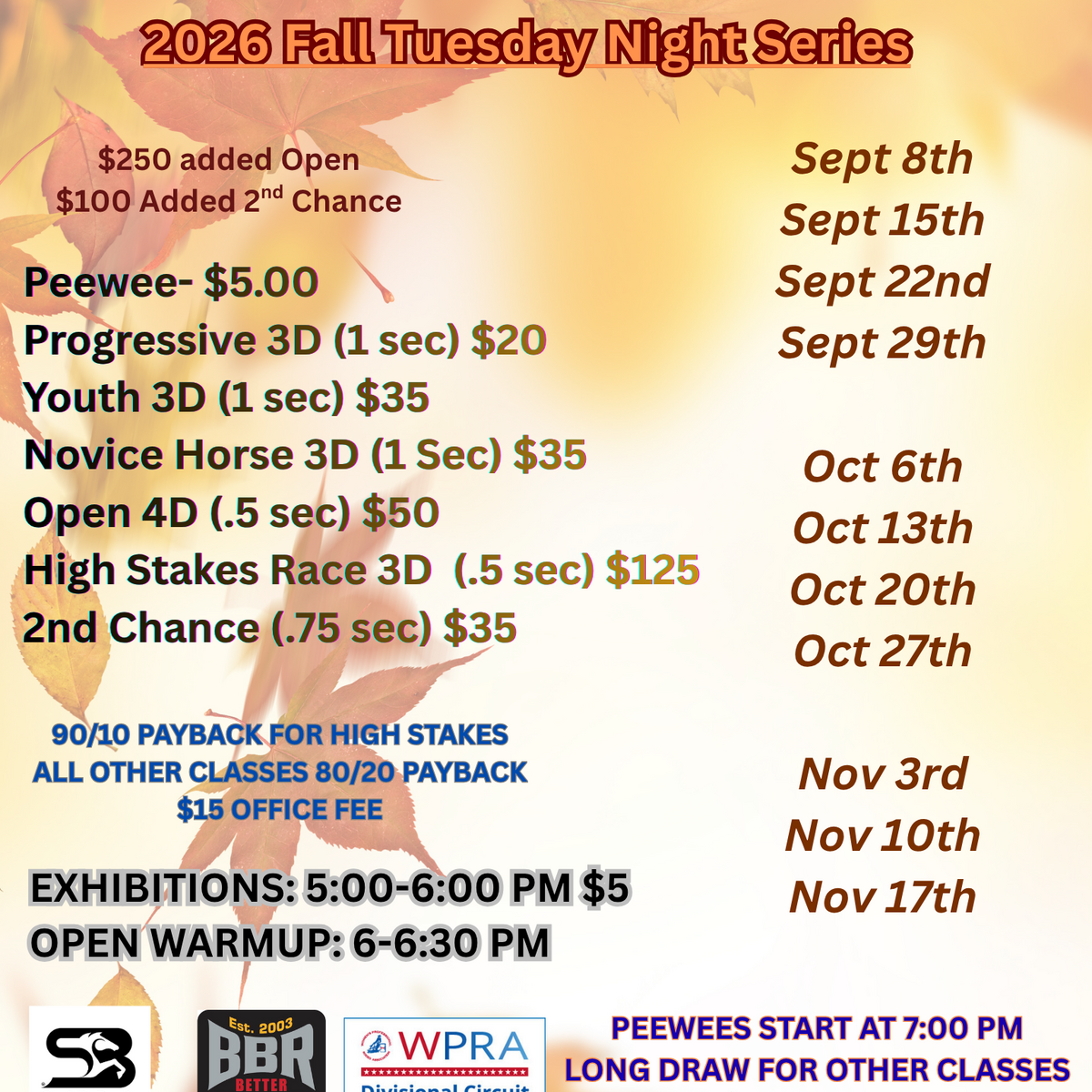 Tuesday Night Fall Barrel Series