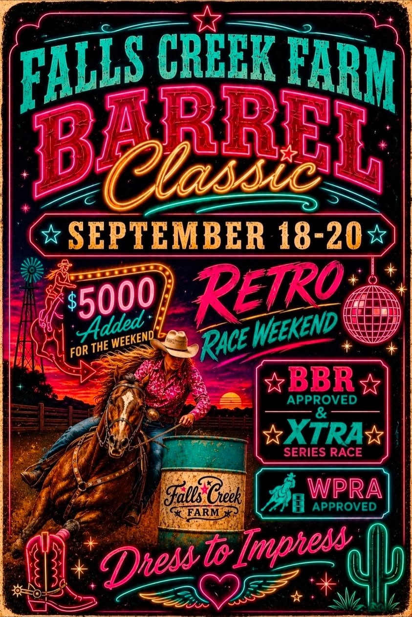 Falls Creek Farm Barrel Classic Race #3 Retro Race BBR XTRA + American Contender