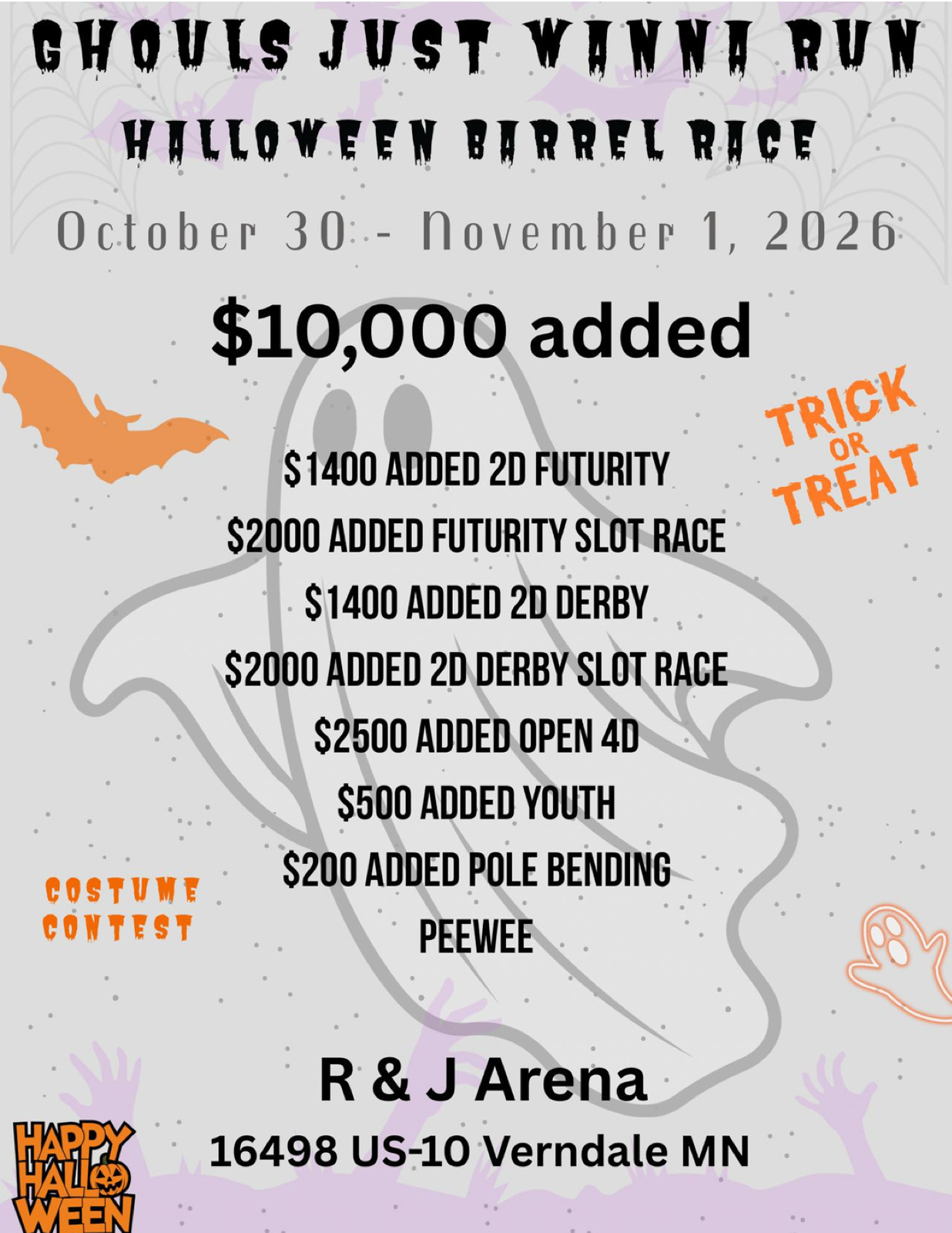 $10,000 ADDED Ghouls Just Wanna Run Halloween Barrel Race flyer